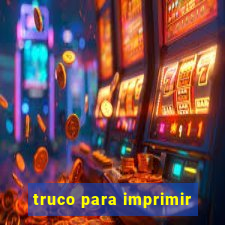 truco para imprimir